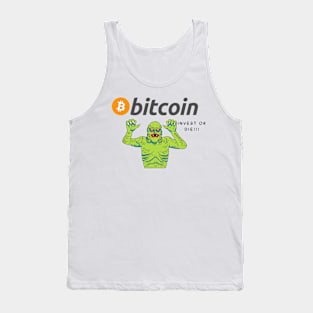 Bitcoin funny zombie Invest or Die!! Tank Top